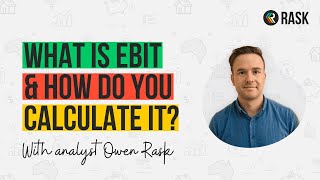 EBIT Meaning amp How To Calculate It  Rask  HD [upl. by Aneertak240]