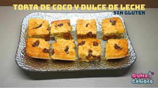 Torta de coco y dulce de leche sin gluten [upl. by Ecyla]