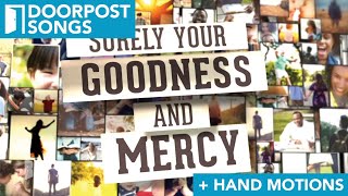 Goodness and Mercy  Doorpost Songs  Lyric Video amp Hand Motions Preview [upl. by Sone]