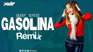 GasoLina Remix  Daddy Yankee  Dj AxN  English Dj Remix 2023 [upl. by Eelirrem]