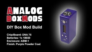 DNA 7575c 1x186501x20700 ABM1 Enclosure DIY Box Mod Build [upl. by Irwinn]