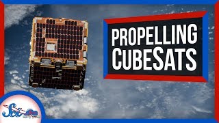 The Future of CubeSat Propulsion [upl. by Dnaltroc409]