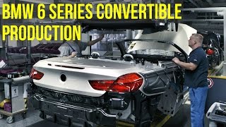 BMW 6 Series Convertible Production [upl. by Zedecrem]