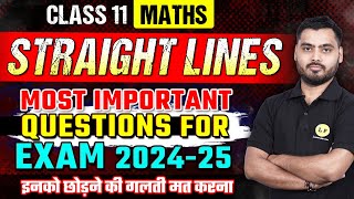 Straight Lines Class 11 Most Important Questions  Class 11 Maths Chapter 9  NCERT VVI Questions [upl. by Airotcivairam701]