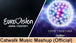 Eurovision 2016  Catwalk Music Mashup HD Final Version [upl. by Mcmillan778]