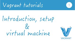 vagrant tutorials 1 [upl. by Symons256]