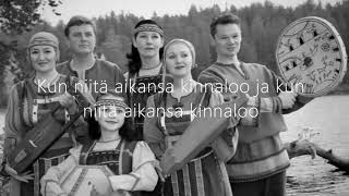 Siihen laihii eläny  finnishkarelian song [upl. by Uke]