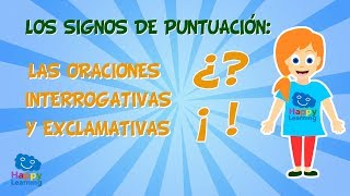 Los signos de puntuación Las oraciones interrogativas y exclamativas  Vídeo Educativo para Niños [upl. by Veronica]