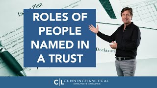 Roles of People Named in a Trust Trustees Beneficiaries amp More [upl. by Nosde]