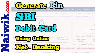 How to generate Pin for SBI Debit Card using Online Internet Banking [upl. by Aihseyt]