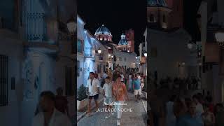 Altea de noche 😍✨ Altea alicante españa [upl. by Ahsratan]