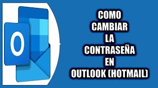 Cómo cambiar la contraseña en Outlook Hotmail [upl. by Enahc]