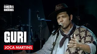 GURI  JOCA MARTINS AO VIVO  CLIP DVD [upl. by Kamillah749]