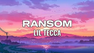 RANSOM  LIL TECCA Lyrics [upl. by Arramahs]