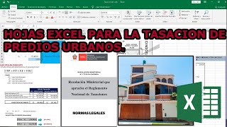 TASACIÓN O VALUACIÓN DE PREDIOS URBANOS EXCEL ADJUNTO [upl. by Nelak]