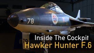 Inside The Cockpit  Hawker Hunter F6  Mk58 [upl. by Hollenbeck]