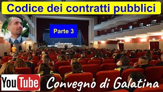 Codice dei contratti pubblici APPALTI  Chiarelli convegno di Galatina  parte 3 1132023 [upl. by Ashford]