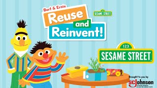 Trash to Treasure with Bert amp Ernie Play Reuse amp Reinvent From Sesame Street [upl. by Nalon784]