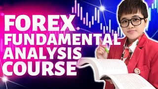 Ultimate Forex Fundamental Analysis Trading Course [upl. by Refenej]