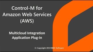 ControlM for Amazon Web Services AWS Application Plugin [upl. by Niro]