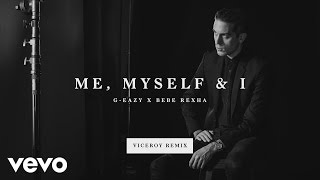 GEazy Bebe Rexha  Me Myself amp I Marc Stout amp Scott Svejda RemixAudio [upl. by Nawtna]