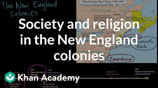 Society and religion in the New England colonies  AP US History  Khan Academy [upl. by Gratiana]