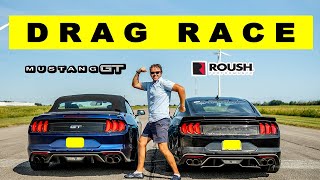 Ford Mustang GT Roush vs Mustang GT how much faster is the Roush Mustang Drag and Roll Race [upl. by Bettine282]