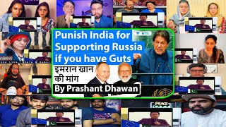 Punish India for Supporting Russia Demands Imran Khan  Ukraine Russia War  Mix Mashup Reaction [upl. by Dion]