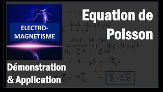 Equation de Poisson  démonstration et application [upl. by Scharaga335]