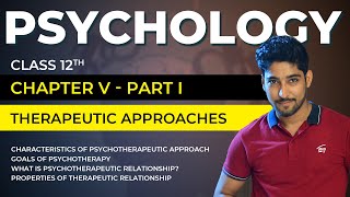 Class 12 Psychology Chapter 5 Part 0106  Therapeutic Approaches  Vishal Pandey [upl. by Blackburn]