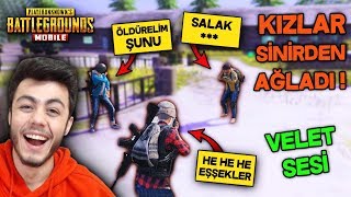 KIZLARI SİNİRDEN AĞLLATTIM VELET SESİ TROLL  PUBG Mobile [upl. by Hamnet]