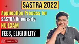 Sastra University Admissions 2022  Eligibility Fee Structure  Based on JEE amp Boards [upl. by Adnavoj]