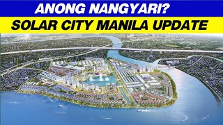 MANILA SOLAR CITY UPDATE 148 HECTARE OCEAN CITY [upl. by Nodnahs]