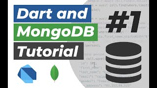 Dart and MongoDB Tutorial 1 Using the mongodart package [upl. by Marcelle]