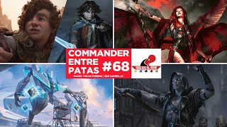 Commander Entre Patas 68  Sam amp Frodo vs Kaalia vs Wilhelt vs Shorikai  MTG  EDH [upl. by Naryt]