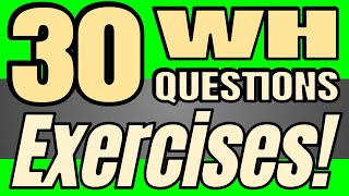 Wh Questions EXERCISES and EXAMPLES in English 🎓 With Answers 👍 [upl. by Tioneb]