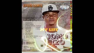 Jomolizo  My Life Official Audio [upl. by Okoyik]