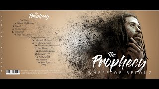 The ProphecyWhere We BelongOfficial AlbumHD [upl. by Barraza]