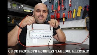 Electricianul  Cu ce protectii echipezi tabloul electric [upl. by Roskes844]