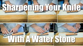 How To Sharpen Your Knife With A Water Stone [upl. by Sheffield]