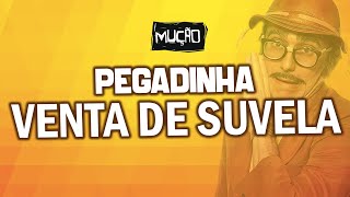 Pegadinha Clássica do Mução  VENTA DE SUVELA [upl. by O'Connell]