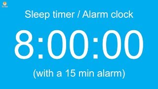 8 hour Sleep timer  Alarm clock with a 15 min alarm [upl. by Nwhas]