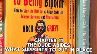 One Dude’s Guide to Being Bipolar Video Book  Chapter 11 What Supports to Put in Place [upl. by Inhsor]