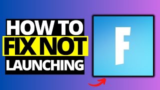 How To Fix Fortnite Not Launching on PC  Full Guide [upl. by Sessylu128]