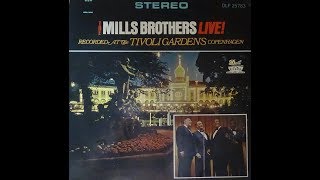 The Mills Brothers LIVECopenhagen Full Record [upl. by Rapsac253]