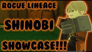 Rogue Lineage SHINOBI SHOWCASE [upl. by Byers330]