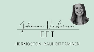 EFT ohjaus  hermoston rauhoittaminen [upl. by Fons]