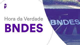 Hora da Verdade BNDES Políticas públicas e desenvolvimento  Prof Rodrigo Rennó [upl. by Nycila]