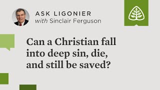 Can a Christian fall into deep sin die and still be saved [upl. by Areic633]