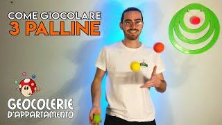 COME FARE il GIOCOLIERE con 3 PALLINE in soli 3 minuti  Geocolerie dappartamento [upl. by Marline]